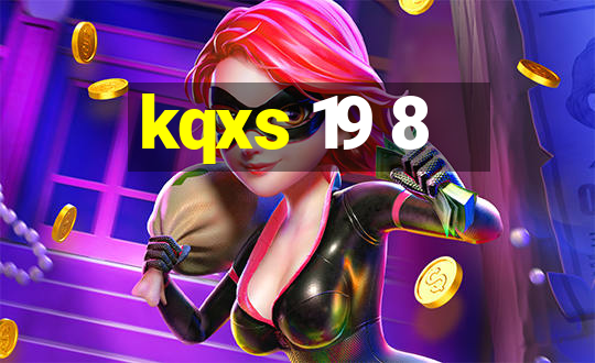 kqxs 19 8