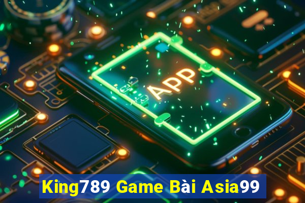 King789 Game Bài Asia99