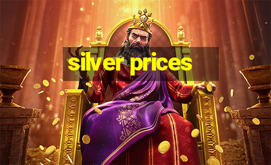 silver prices