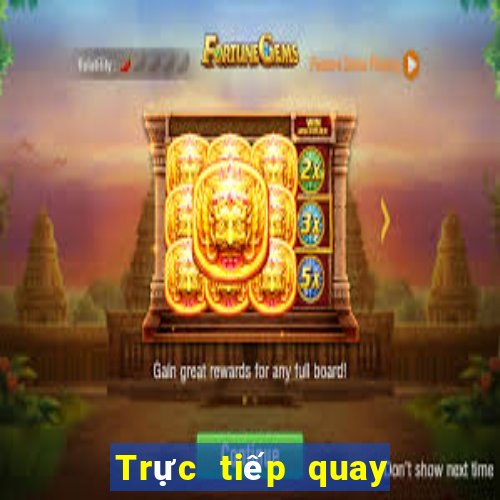 Trực tiếp quay số xổ số