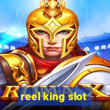 reel king slot