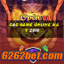 các game online hay 2016