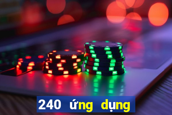 240 ứng dụng xổ số tải về