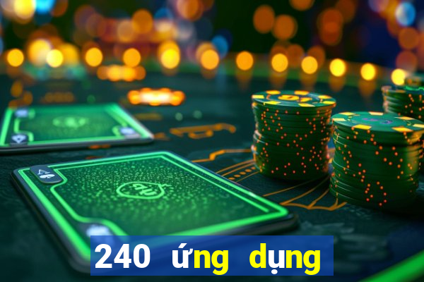 240 ứng dụng xổ số tải về