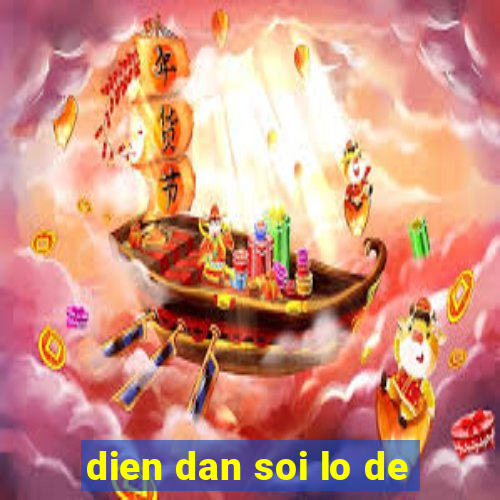 dien dan soi lo de