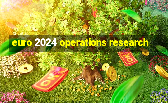 euro 2024 operations research