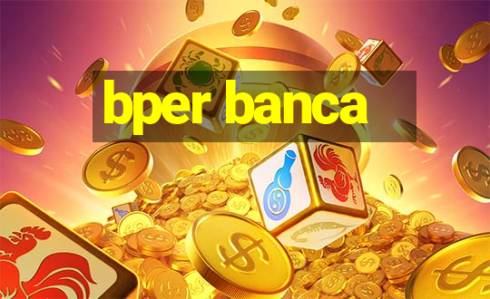 bper banca