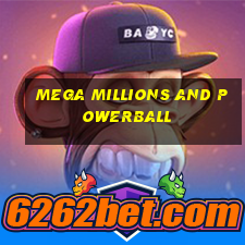 mega millions and powerball