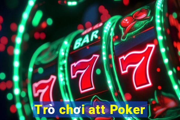 Trò chơi att Poker