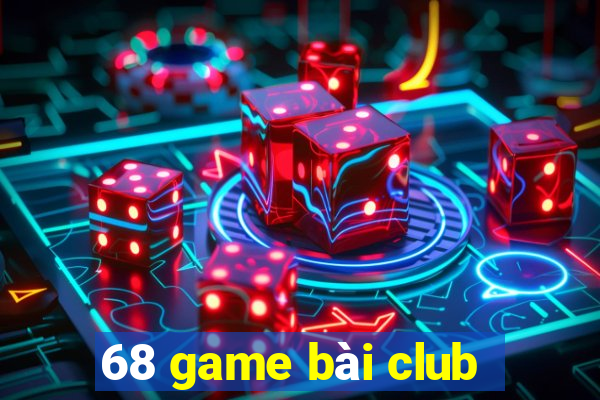 68 game bài club