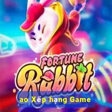 ao Xếp hạng Game