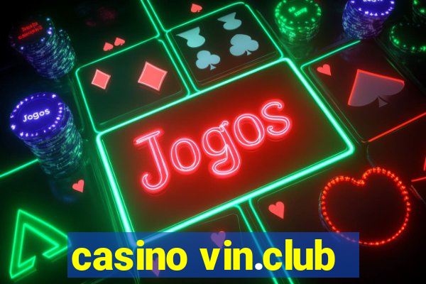 casino vin.club