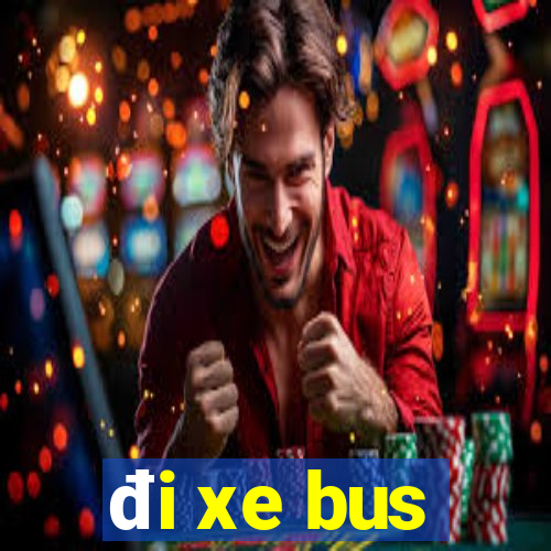 đi xe bus