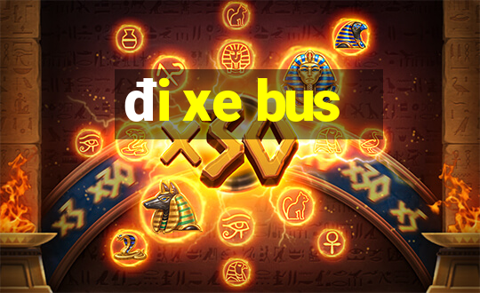 đi xe bus