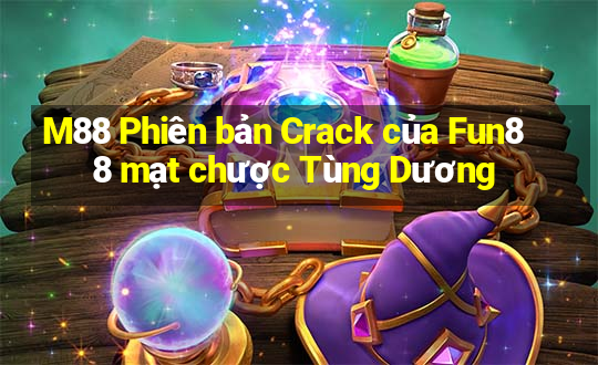 M88 Phiên bản Crack của Fun88 mạt chược Tùng Dương