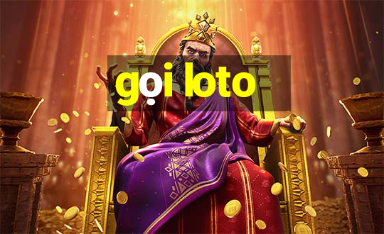 gọi loto