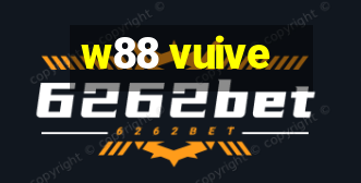 w88 vuive