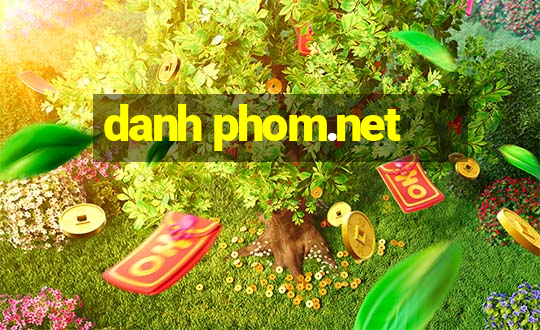 danh phom.net