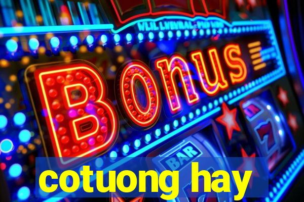 cotuong hay