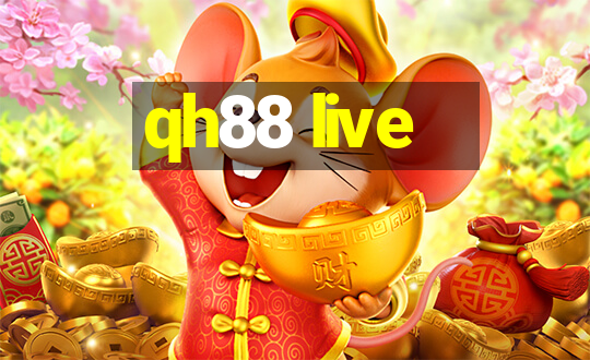 qh88 live