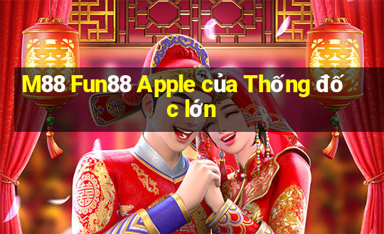 M88 Fun88 Apple của Thống đốc lớn