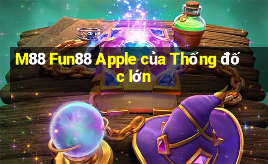 M88 Fun88 Apple của Thống đốc lớn