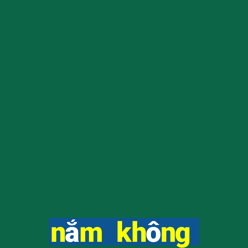 nắm không được thì buông