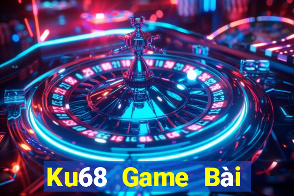 Ku68 Game Bài Sinh Tử