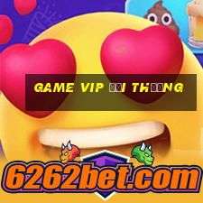 game vip đổi thưởng