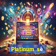 Platinum sẽ đăng ký