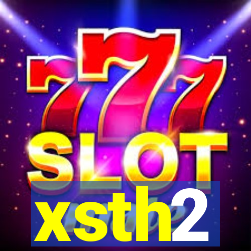 xsth2