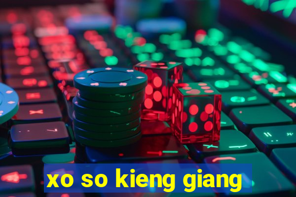 xo so kieng giang