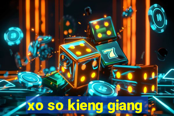 xo so kieng giang