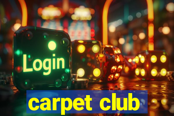 carpet club