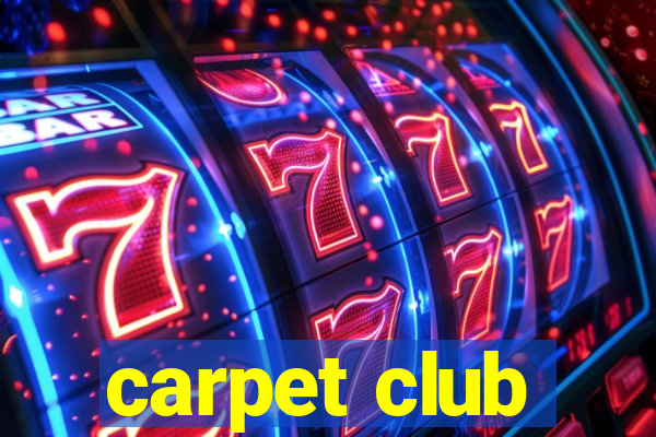 carpet club