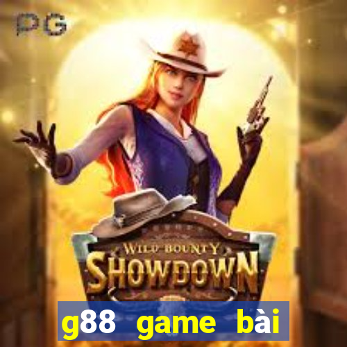 g88 game bài đổi thưởng lớn nhất việt nam