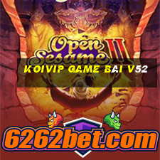 Koivip Game Bài V52