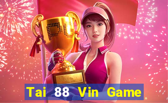 Tai 88 Vin Game Bài Iwin