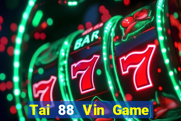 Tai 88 Vin Game Bài Iwin