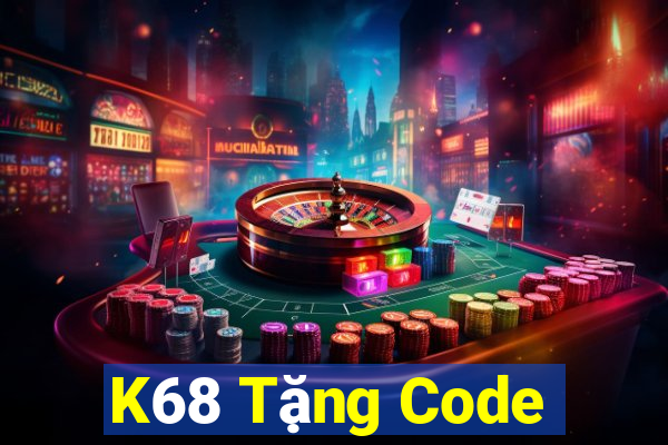 K68 Tặng Code