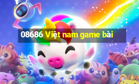 08686 Việt nam game bài