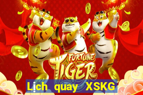 Lịch quay XSKG ngày 16