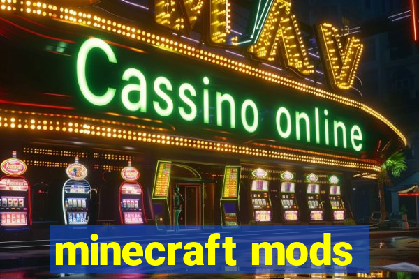 minecraft mods