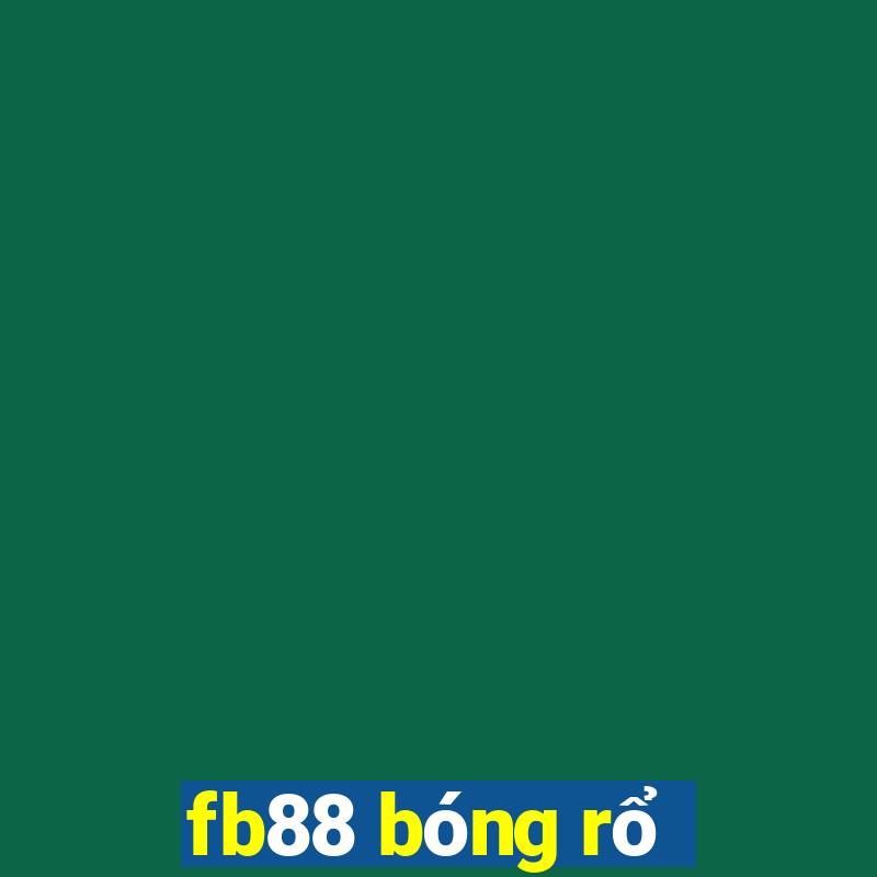 fb88 bóng rổ