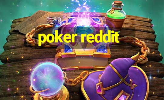 poker reddit