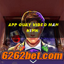 app quay video màn hình