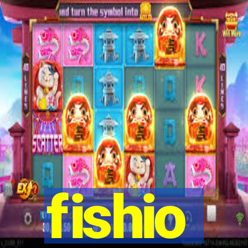 fishio