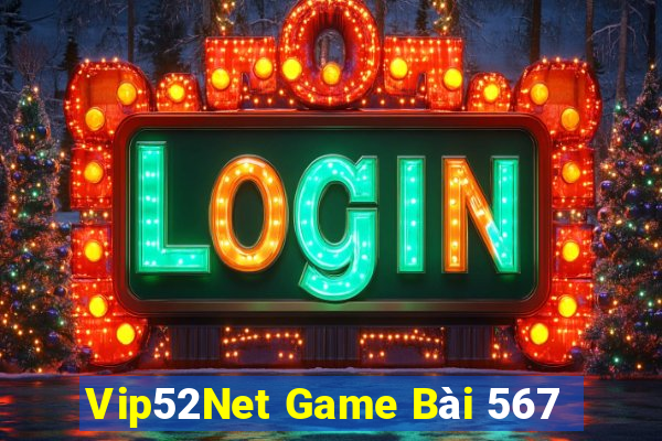 Vip52Net Game Bài 567