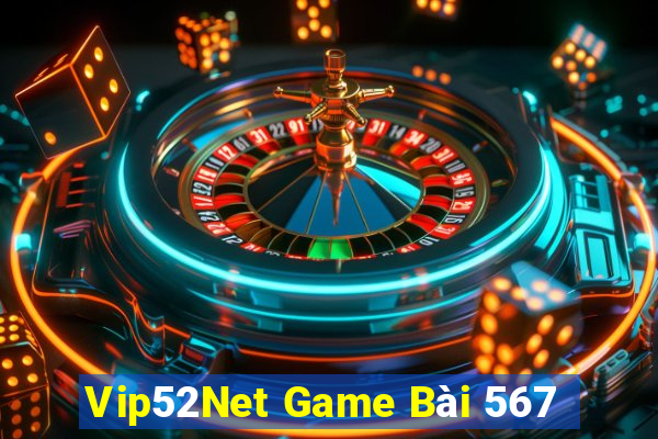 Vip52Net Game Bài 567