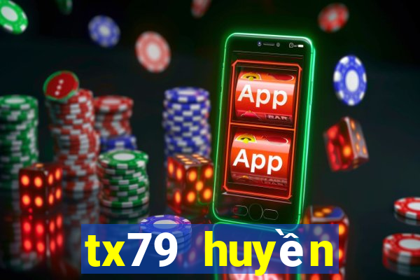 tx79 huyền thoại trở lại